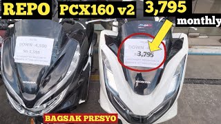 pinaka murang repo na PCX160 V2 low down payment 4500 lang 3795 monthly HONDA CLICK125 1500 lang [upl. by Noeht]