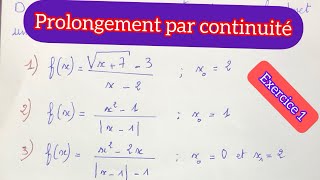 Prolongement par continuité exercice 1 2bac sciences [upl. by Ellemrac]