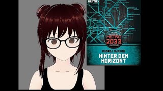 02  Metro 2033  Hinter dem Horizont  Kapitel 2 [upl. by Hairym]