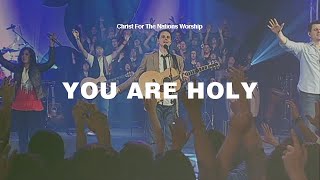 You Are Holy  Gabriel Allred amp Christ For The Nations Worship [upl. by Orly234]