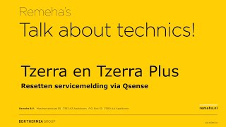 Remeha Tzerra Plus  Resetten servicemelding via Qsense [upl. by Cynar355]