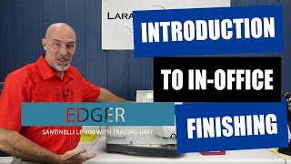 How To Edge and Finish Lenses In Office  An Introduction [upl. by Salvidor]