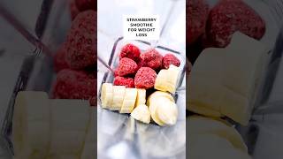 Make a strawberry banana smoothie for weight loss short [upl. by Jezebel]