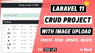 Laravel 11 CRUD Project Create  Read  Update  Delete  Image Upload  PHP Tech Life Hindi [upl. by Okihcim]