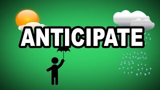 Learn English Words ANTICIPATE  Meaning Vocabulary with Pictures and Examples [upl. by Aztin]