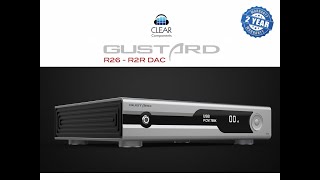 Gustard R26  R2R DAC  Specifications  Best value up to 4000  CLEAR Components [upl. by Akinert]