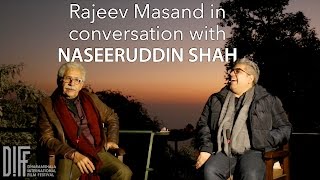 DIFF 2016  Rajeev Masand in conversation with Naseeruddin Shah Uncut [upl. by Nahtanha]