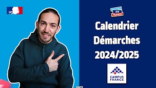 Calendrier démarches campus france 20242025 WalidPH [upl. by Mcloughlin]