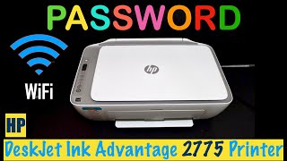 HP DeskJet Ink Advantage 2775 WiFi Direct Password Wireless Password Review [upl. by Lorn]