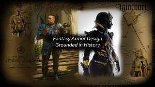 Fantasy Armor Design Grounded in History [upl. by Oniuqa]