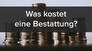 Bestattungskosten Übersicht über die Kosten einer Bestattung [upl. by Elvah141]