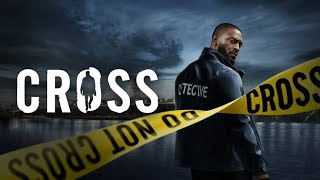 Cross Full Movie 2024 Fact  Aldis Hodge Isaiah Mustafa  Cross Episode Review amp Facts [upl. by Ecnarual]