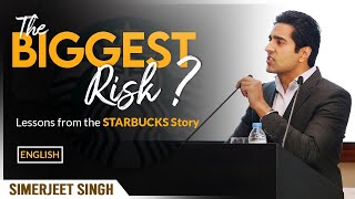 Entrepreneurship Motivation by Simerjeet Singh in ENGLISH  The Starbucks Story Inspirational Video [upl. by Allesig]