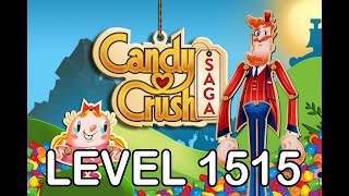 Candy Crush Saga Level 1515  AppLevelHelpercom [upl. by Enileve540]