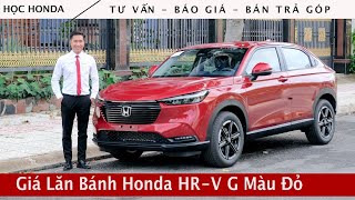 Giá lăn bánh HRV G màu Đỏ tháng 6 năm 2024  Giảm Thuế Trước Bạ  Bán Trả Góp HRV G [upl. by Eirok376]