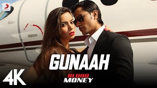 Gunaah  Blood Money  Official Full Song Video feat Kunal Khemu Amrita Puri Mustafa  4K [upl. by Carolin]