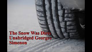 The Snow Was Dirty  Georges Simenon  Mystery Thriller amp Suspense Audiobook [upl. by Attaynek973]