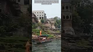 Narmada River  Old amp New bridge  Shri Omkareshwar Jothirlinga  Kotitherth ghat to Gomukhi ghat [upl. by Hassadah571]