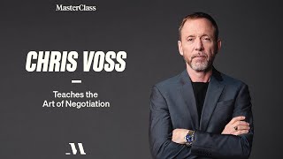 Chris Voss Teaches the Art of Negotiation  Official Trailer  MasterClass [upl. by Anniahs]