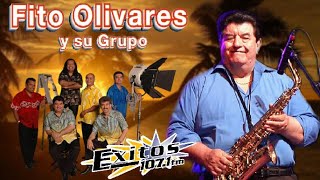 FITO OLIVARES 🎷 CUMBIAS VIEJITAS PERO BONITAS 💯CUMBIAS PARA BAILAR [upl. by Durand789]