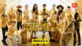 ALL STARS GEGAR VAGANZA LIVE   MINGGU 8 powercatofficial [upl. by Drofiar]