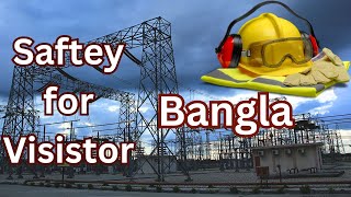 safety instruction for visitor for HVDC Bheramara Bangla [upl. by Namyw500]