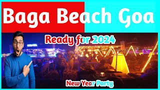 Baga Beach Goa is Ready for 2024  New Year Party  Baga Beach Goa  North Goa  Aryansh Dubey [upl. by Iek]