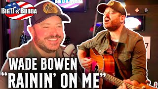 Wade Bowen Talks About His New Album And Performs quotRainin On Mequot [upl. by Vial]