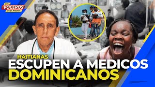 HAITIANAS ESCUPEN MEDICOS DOMINICANOS [upl. by Orvil]