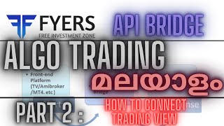 FYERS Algo Trading How to Connect Api Bridge to Trading view malayalam [upl. by Marjie258]