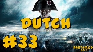 Napoleon Total War Darthmod  Dutch Campaign Part 33  Leaps and Bounds [upl. by Suraved]