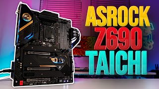 ASRock Z690 Taichi Motherboard [upl. by Aeht]