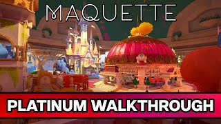 Maquette 100 Platinum Walkthrough amp Trophy Guide  All Speedruns amp Trophies  PS4 amp PS5 [upl. by Daisey150]