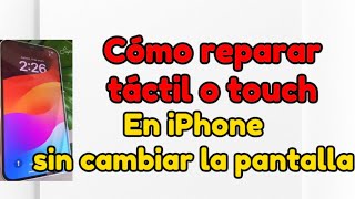 Como reparar táctil en iPhone sin cambiar display 🍎👈 [upl. by Ahsinhoj]