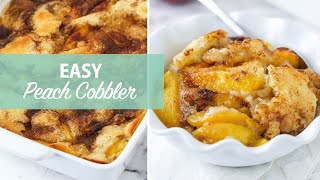 Easy Peach Cobbler [upl. by Katleen]