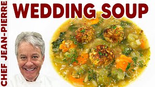 Italian Wedding Soup  Chef JeanPierre [upl. by Legnaleugim]