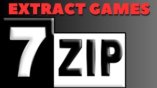 How To Extract Games Using 7zip [upl. by Adnak]