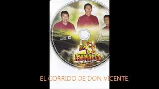 ZICUIRAN LOS 3 ANIMALES EL CORRIDO DE DON VICENTE [upl. by Monahon710]