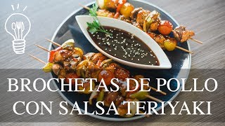 BROCHETAS DE POLLO CON SALSA TERIYAKI  Original Chef [upl. by Pernell]