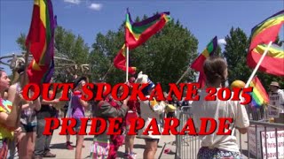 OUTSPOKANE IS WICKED  Pride 2015 [upl. by Susan441]