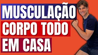 🔸Treino para Ganhar Massa Muscular  Musculação em casa  Fortalecimento muscular [upl. by Loveridge597]