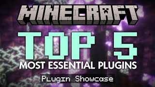 Top 5 MOST Essential Minecraft Plugins 120 [upl. by Tekla396]