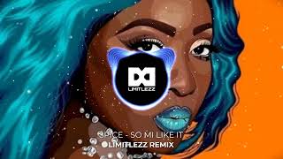 Spice  So Mi Like It Limitlezz Remix [upl. by Htebarual]