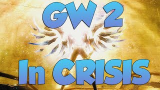 Guild Wars 2s Biggest Crisis [upl. by Kciredorb88]