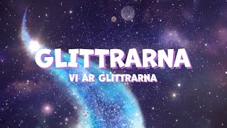 GLITTRARNA  Vi är Glittrarna Officiell lyric video [upl. by Morel]