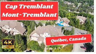 Cap Tremblant Mountain Resort Québec Canada [upl. by Kcirtap]