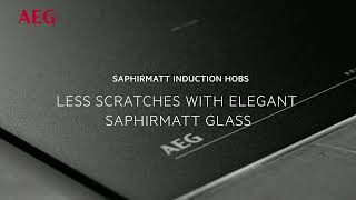 AEG SaphirMatt AntiScratch Induction Hobs [upl. by Idleman]