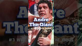 Andre the Giant 3 of the Best WWF Champions of the 1980s [upl. by Hughmanick]