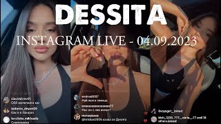 Dessita  Instagram LIVE  04092023 [upl. by Andromada]