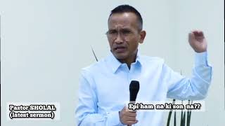 REV SHOLAL TOUTHANG LATEST SERMON EPI HAM NA KISON NA [upl. by Monetta]